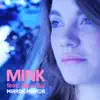Mink & Alice Eva - Mirror Mirror - Single